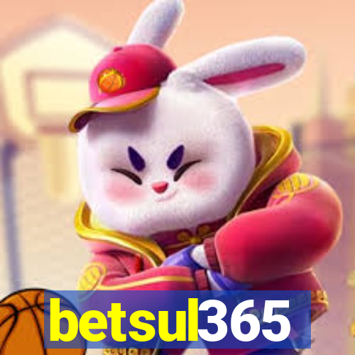 betsul365
