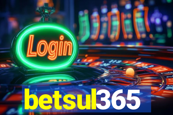 betsul365
