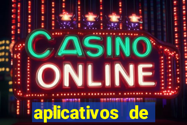 aplicativos de jogos que ganha dinheiro