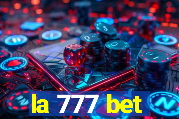 la 777 bet