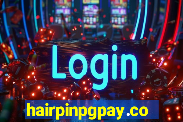 hairpinpgpay.com