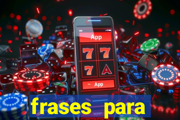 frases para provocar rivais