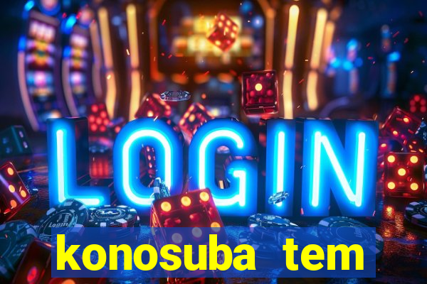 konosuba tem quantas temporadas