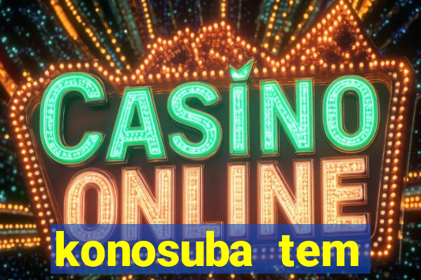 konosuba tem quantas temporadas