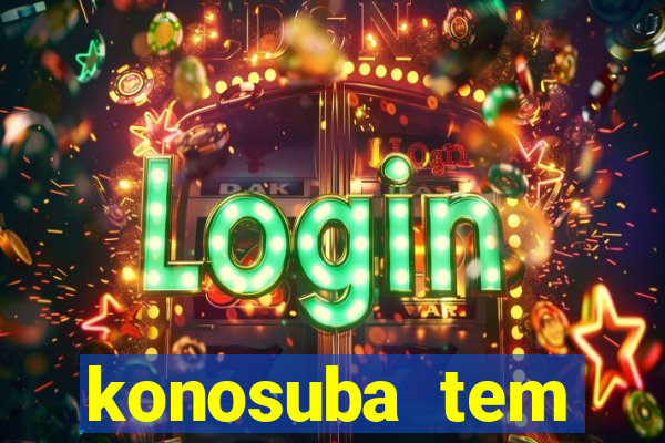 konosuba tem quantas temporadas