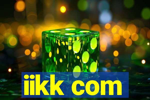 iikk com
