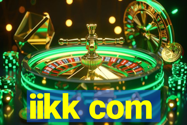 iikk com