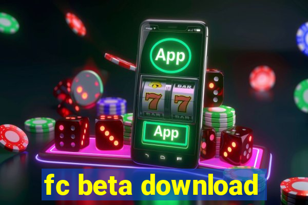 fc beta download