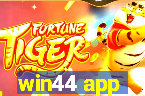 win44 app
