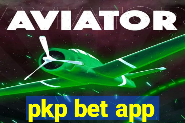 pkp bet app
