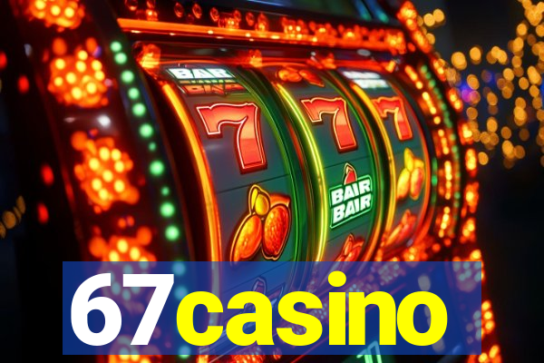 67casino