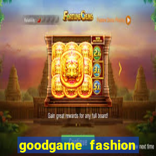 goodgame fashion click jogos