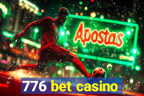776 bet casino