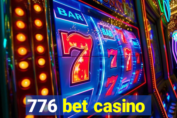 776 bet casino
