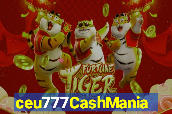 ceu777CashMania