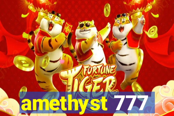 amethyst 777