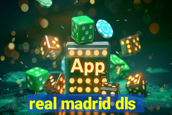 real madrid dls
