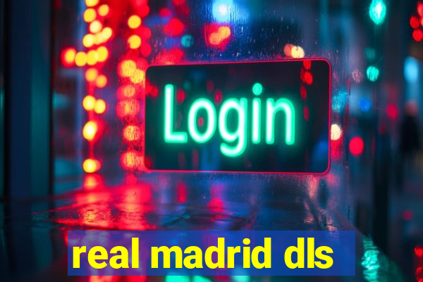 real madrid dls