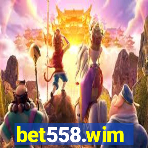 bet558.wim