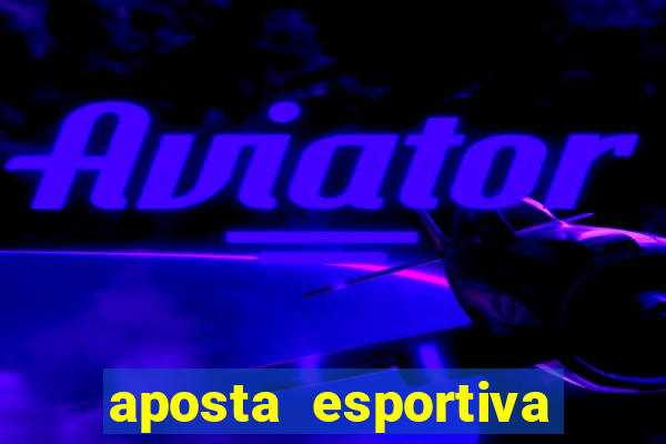 aposta esportiva deposito minimo 1 real