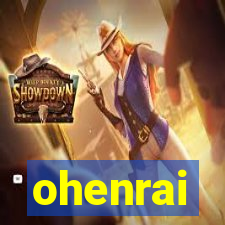ohenrai