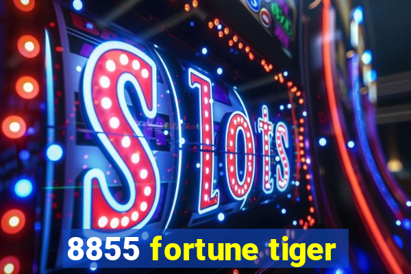 8855 fortune tiger