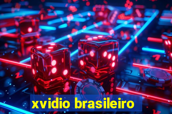 xvidio brasileiro
