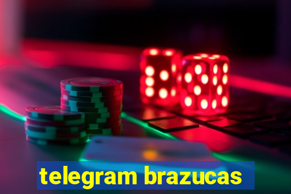 telegram brazucas