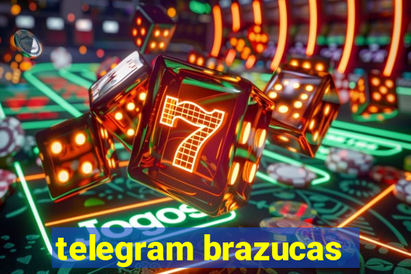 telegram brazucas