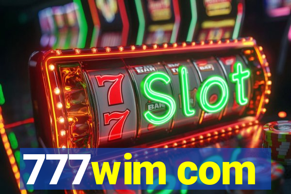 777wim com