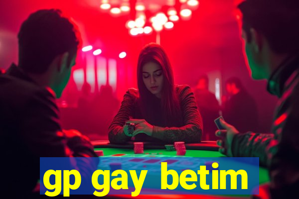 gp gay betim