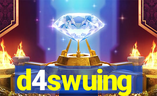 d4swuing
