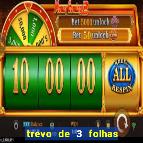 trevo de 3 folhas significado espiritual