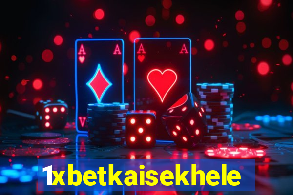 1xbetkaisekhele