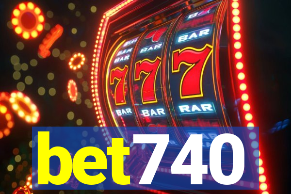 bet740