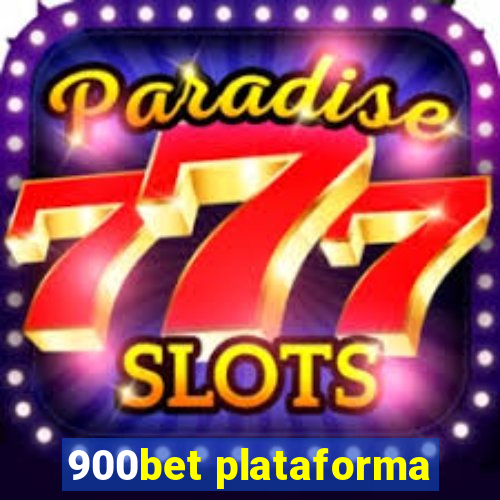 900bet plataforma