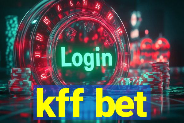 kff bet