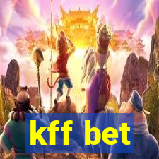 kff bet