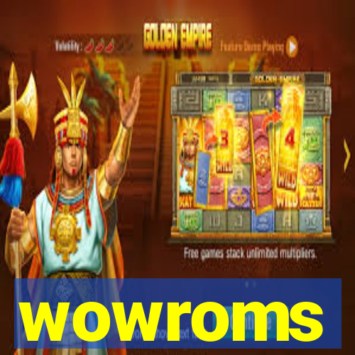 wowroms