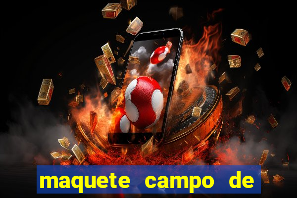 maquete campo de futebol (isopor)