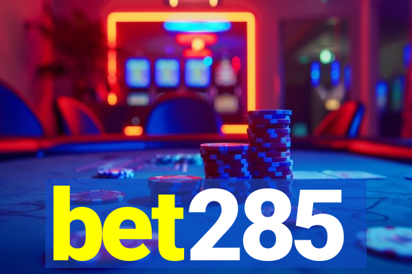 bet285