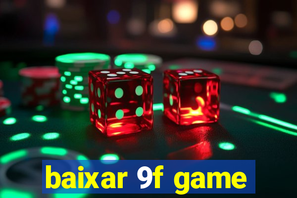 baixar 9f game