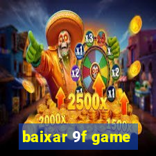baixar 9f game