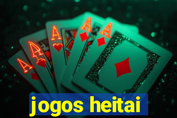 jogos heitai