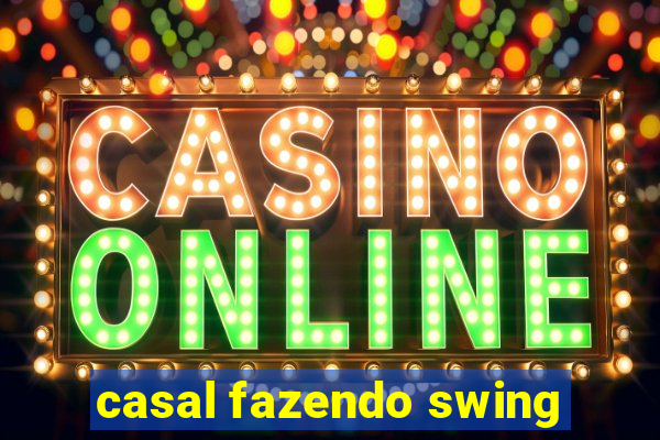 casal fazendo swing