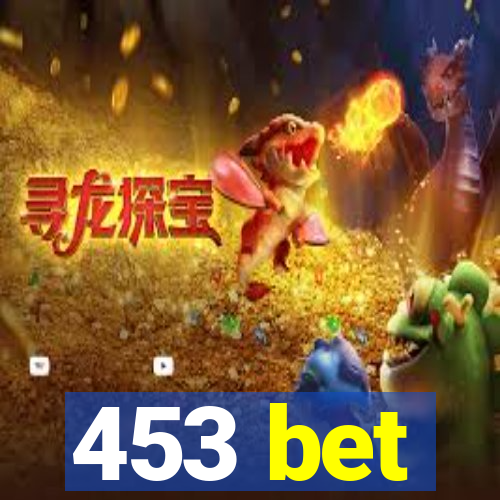 453 bet