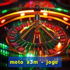 moto x3m - jogo de moto