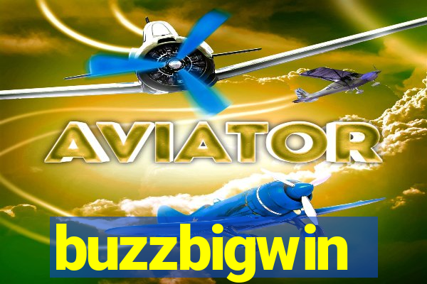buzzbigwin