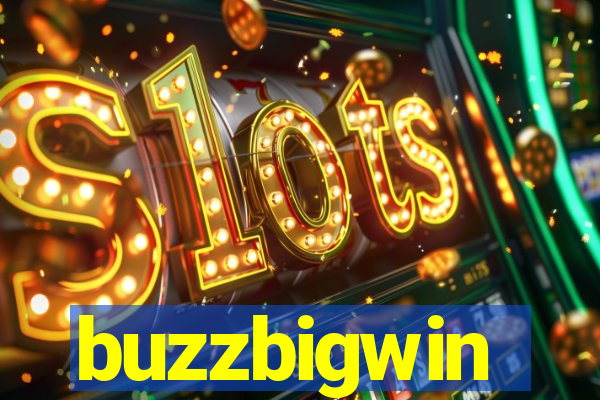 buzzbigwin