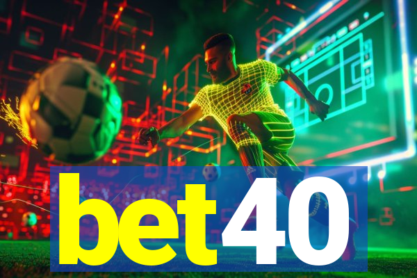 bet40
